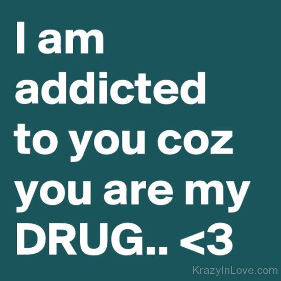 I Am Addicted To You-rw202