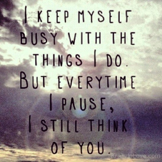 I Keep Myself Busy With The Things-yt609