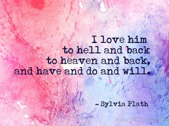 I Love Him To Hell And Back-qw118