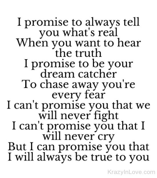 I Promise To Always Tell You What's Real-hj808