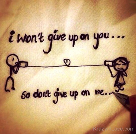 I Won't Give Up On You-re417