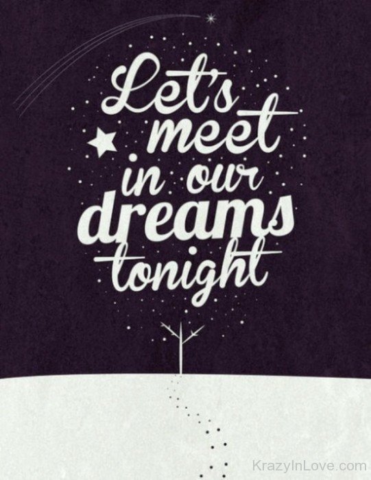 Let's Meet In Our Dreams Tonight-mr322