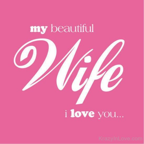 My Beautiful Wife I Love You-yu7822