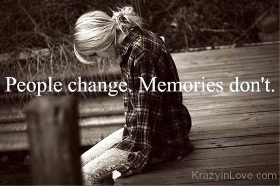 People Change Memories Don't-vn529