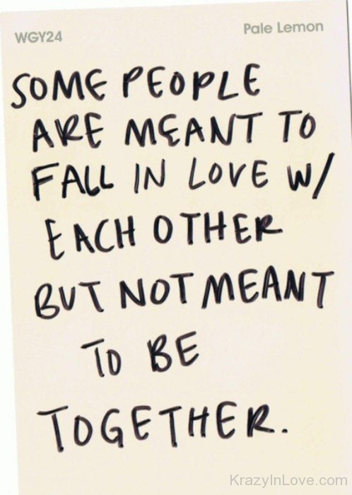 Some People Are Meant To Fall In Love-kj830