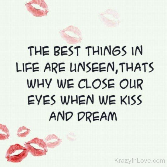 The Best Things In Life Are Unseen-re438