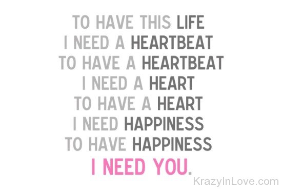 To Have This Life I Need A Heartbeat-nb526