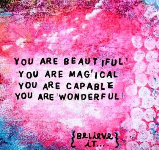 You Are Beautiful,You Are Magical-yt925