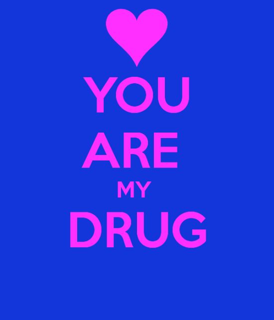 You Are My Drug-rw215