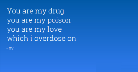 You Are My Drug,Which I Overdose On-rw214