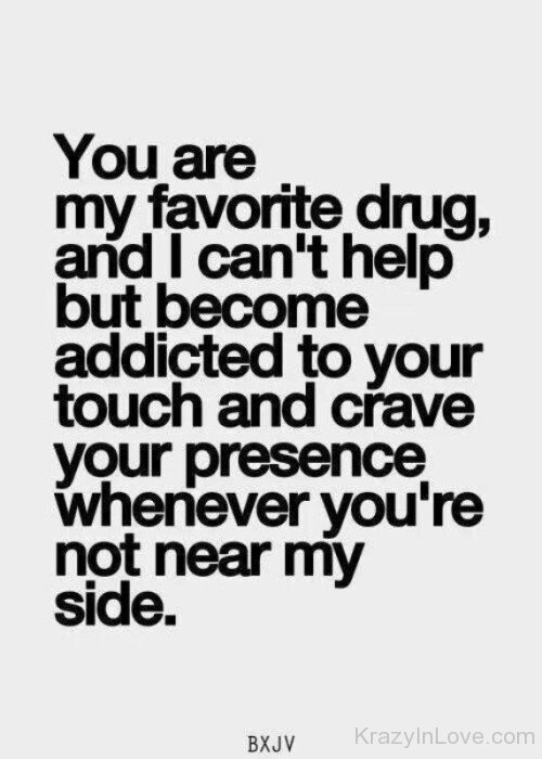 You Are My Favourite Drug-rw216