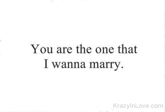 You Are The One That I Wanna Marry-ry623