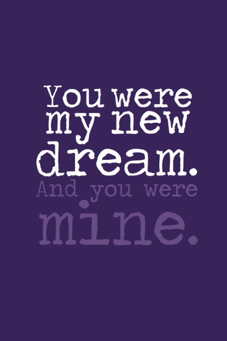 You Were My New Dream And You Were Mine-mr333
