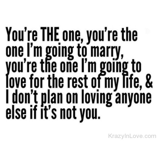 You're The One I'm Going To Marry-ry625