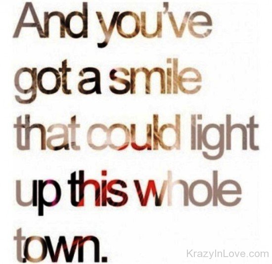 And You've Got A Smile-yn901
