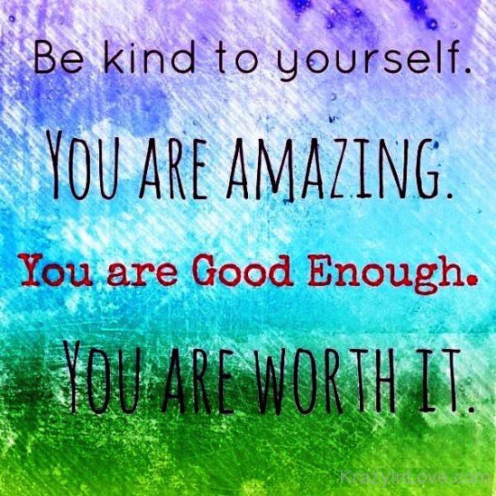 Be Kind To Yourself-vb602