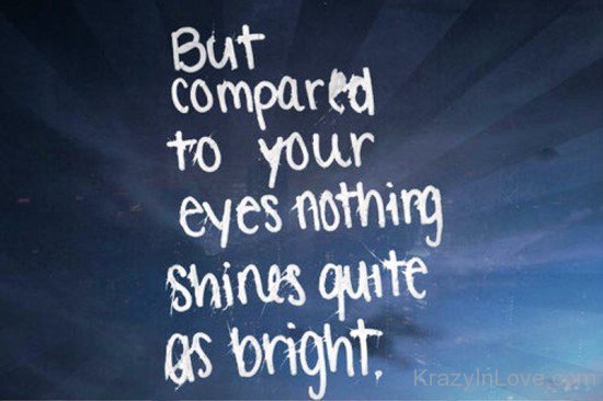 But Compared To Your Eyes-dv506