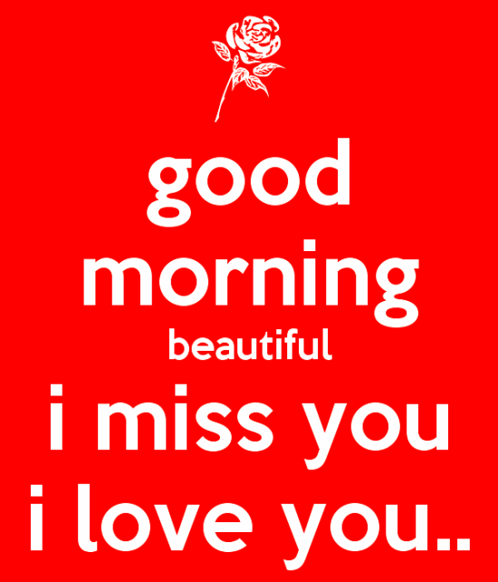 Good Morning Beautiful I Miss You-gb704
