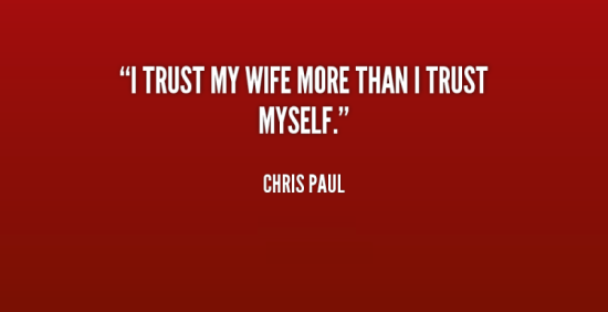 I Trust My Wife More Than-cy514