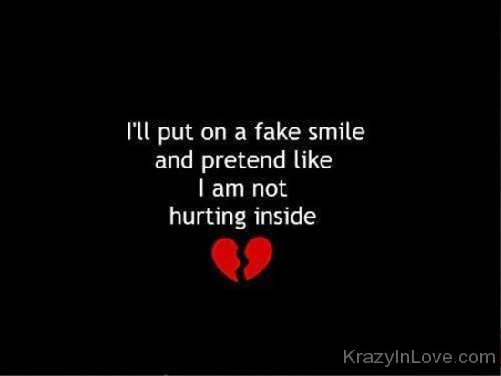 I'll Put On A Fake Smile-un517