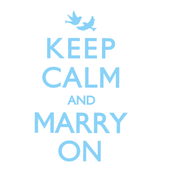 Keep Calm And Marry On-xq106