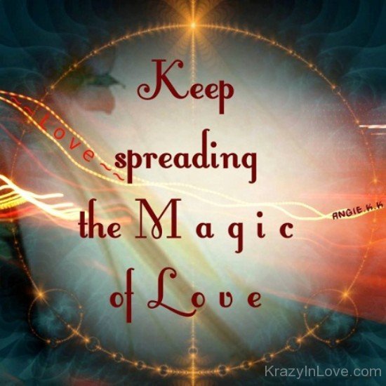 Keep Spreading The Magic Of Love-dc304
