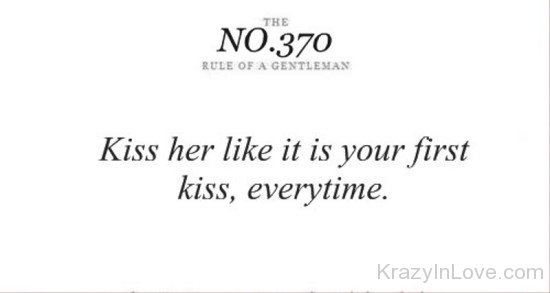 Kiss Her Like It Is Your First Kiss-rw220