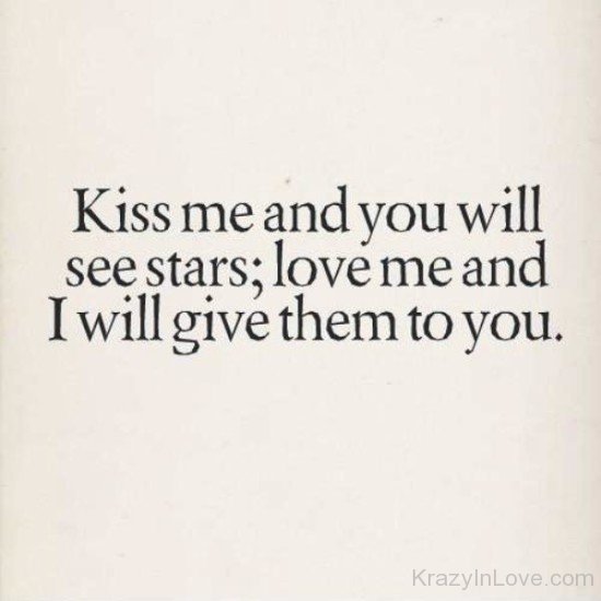 Kiss Me And You Will See Stars-tb617