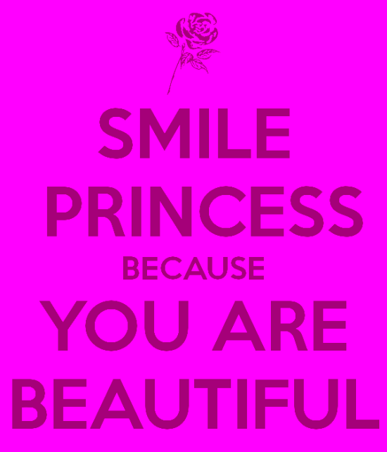 Smile Princess Because You Are Beautiful-vb617