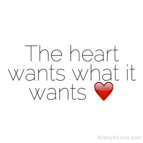 The Heart Wants What It Wants-yn915
