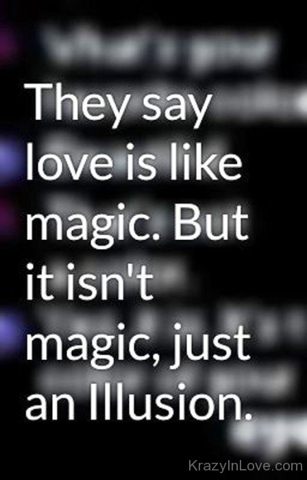 They Say Love Is Like Magic-dc317