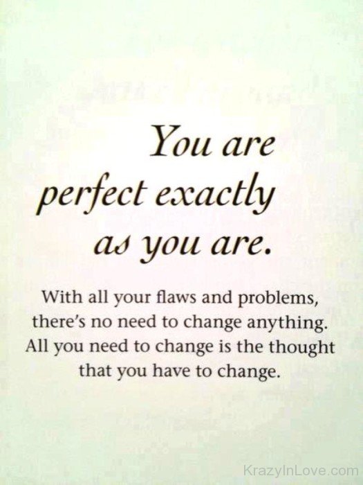 You Are Perfect Excatly As You Are-cy526