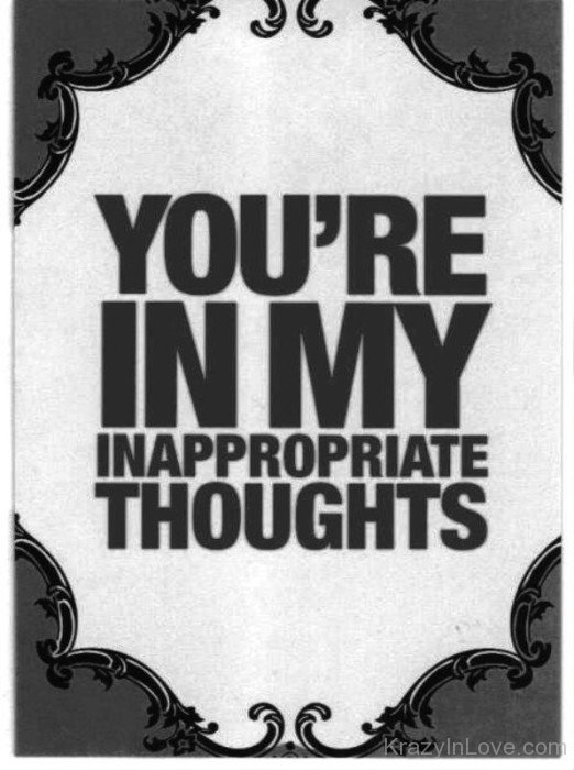 You're In My Appropriate Thoughts-tw234