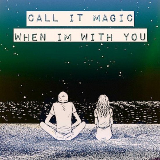 Call It Magic When I'm With You-rcv604