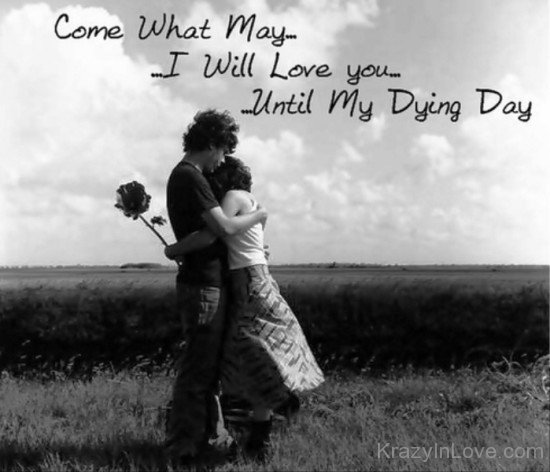 Come What May I Will Love You-ybr508