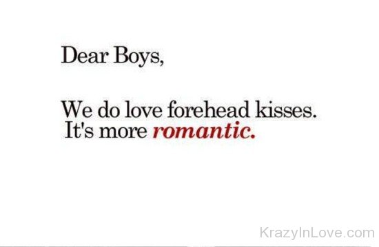 Dear Boys,We Do Love Forehead Kisses-ybr509
