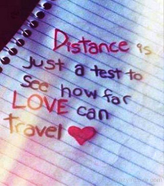 Distance Is Just A Test To See How Far-rew905