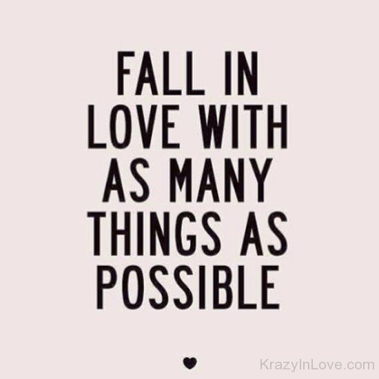 Fall In Love With As Many Things-rex206