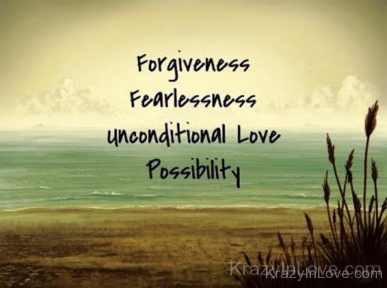 Forgiveness,Fearlessness Unconditional Love-tmu702