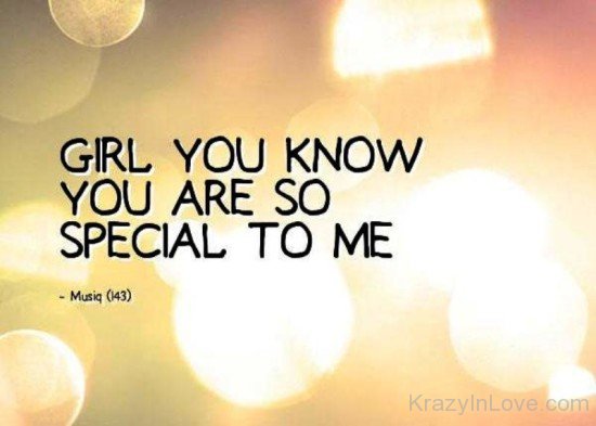 Girl You Know You Are So Special To Me-tnm807