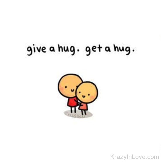 Give A Hug,Get A Hug-wbu610