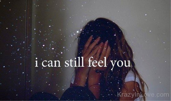 I Can Still Feel You-qaz306