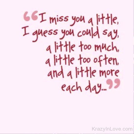I Miss You A Little,I Guess You Could Say-vbt510