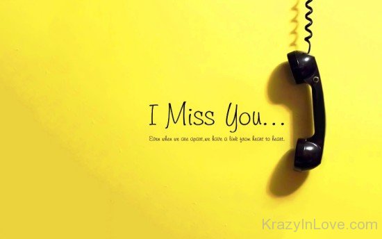 I Miss You Even When We Are Apart-vbt515