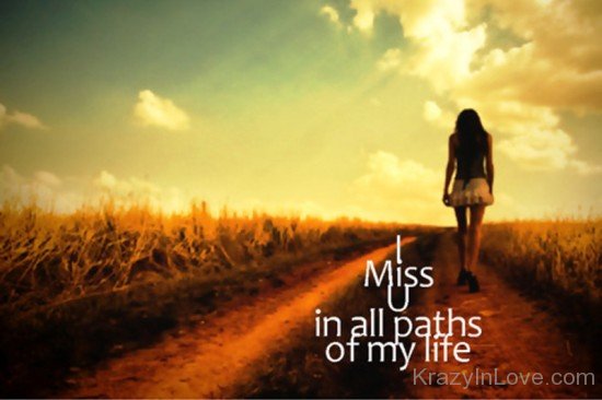 I Miss You In All Paths Of My Life-vbt518