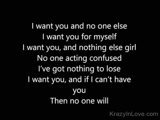 I Want You And No One Else-tyh615