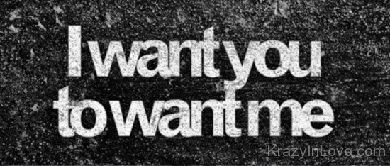 I Want You To Want Me-tyh631