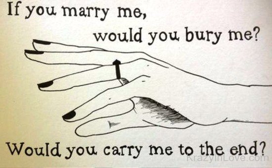 If You Marry Me,Would You Bury Me-yvb511