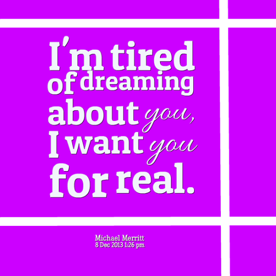 I'm Tired Of Dreaming About You-wcv521