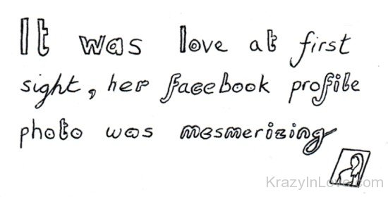 It Was Love At First Sight,Her Facebook Profile-wer410
